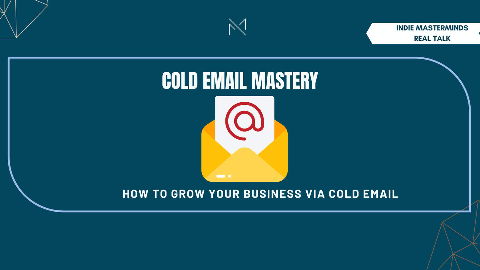 Cold Email Mastery